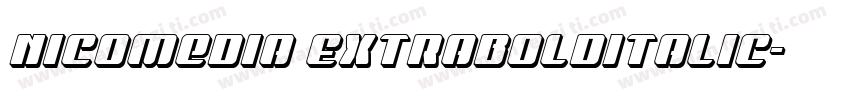 Nicomedia ExtraBoldItalic字体转换
